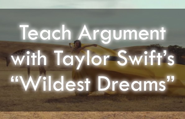 Taylor Swift’s “Wildest Dreams” Lesson Plans