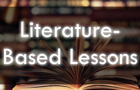 Literature Based Lessons
