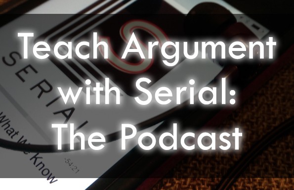 Serial Podcast Lesson Plans